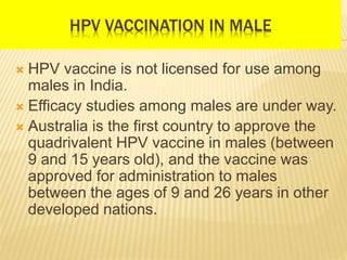 IAP RECOMMENDATIONS
 The Indian Academy of Pediatrics Committee on
Immunisation (IAPCOI) recommends offering
HPV vaccine ...