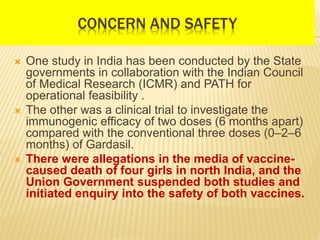 CONCERN AND SAFETY
 The causes of death have been scrutinized
by the State Government and reported to
ICMR and DCGI; all ...