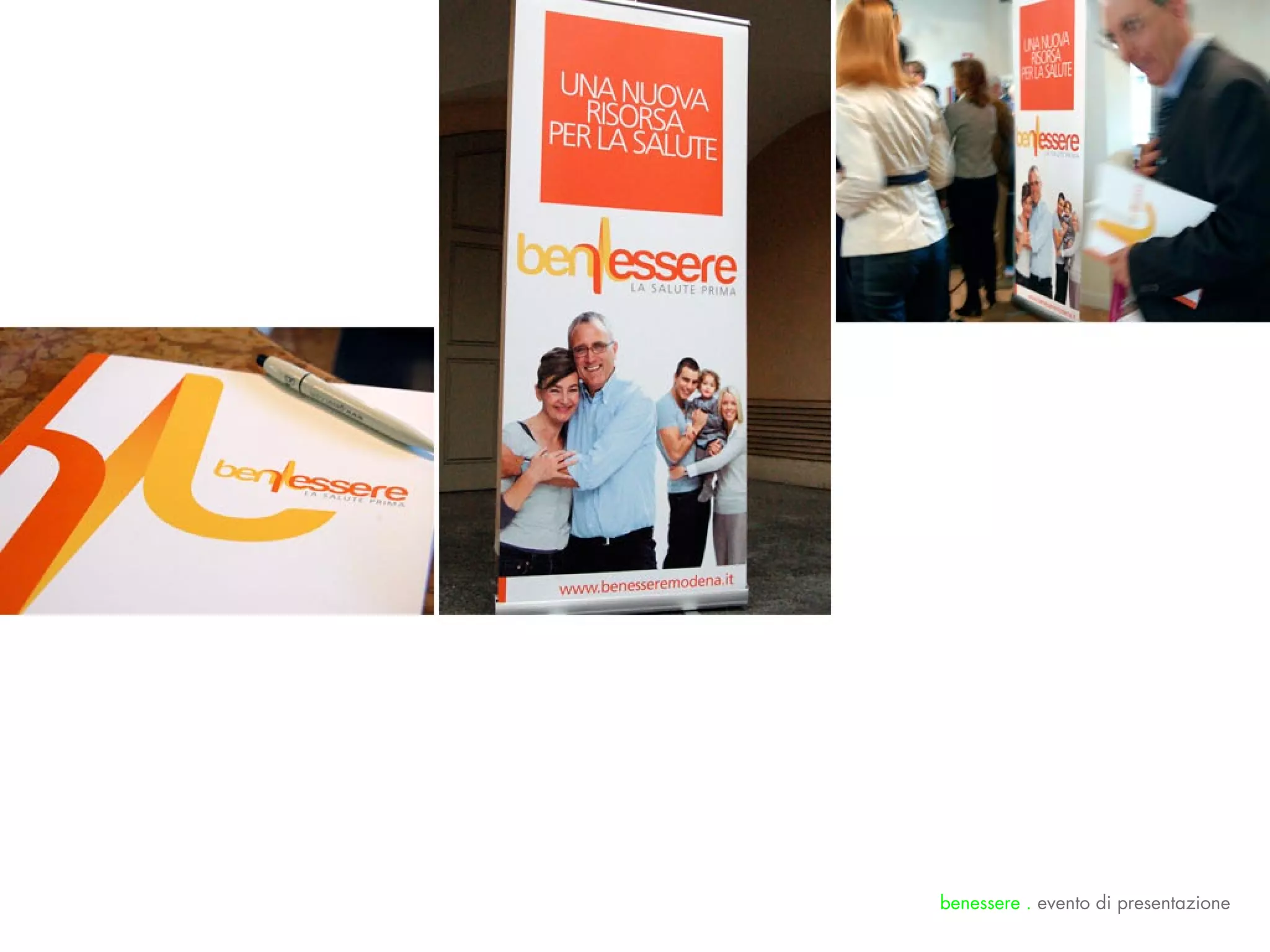 benessere . evento di presentazione
 