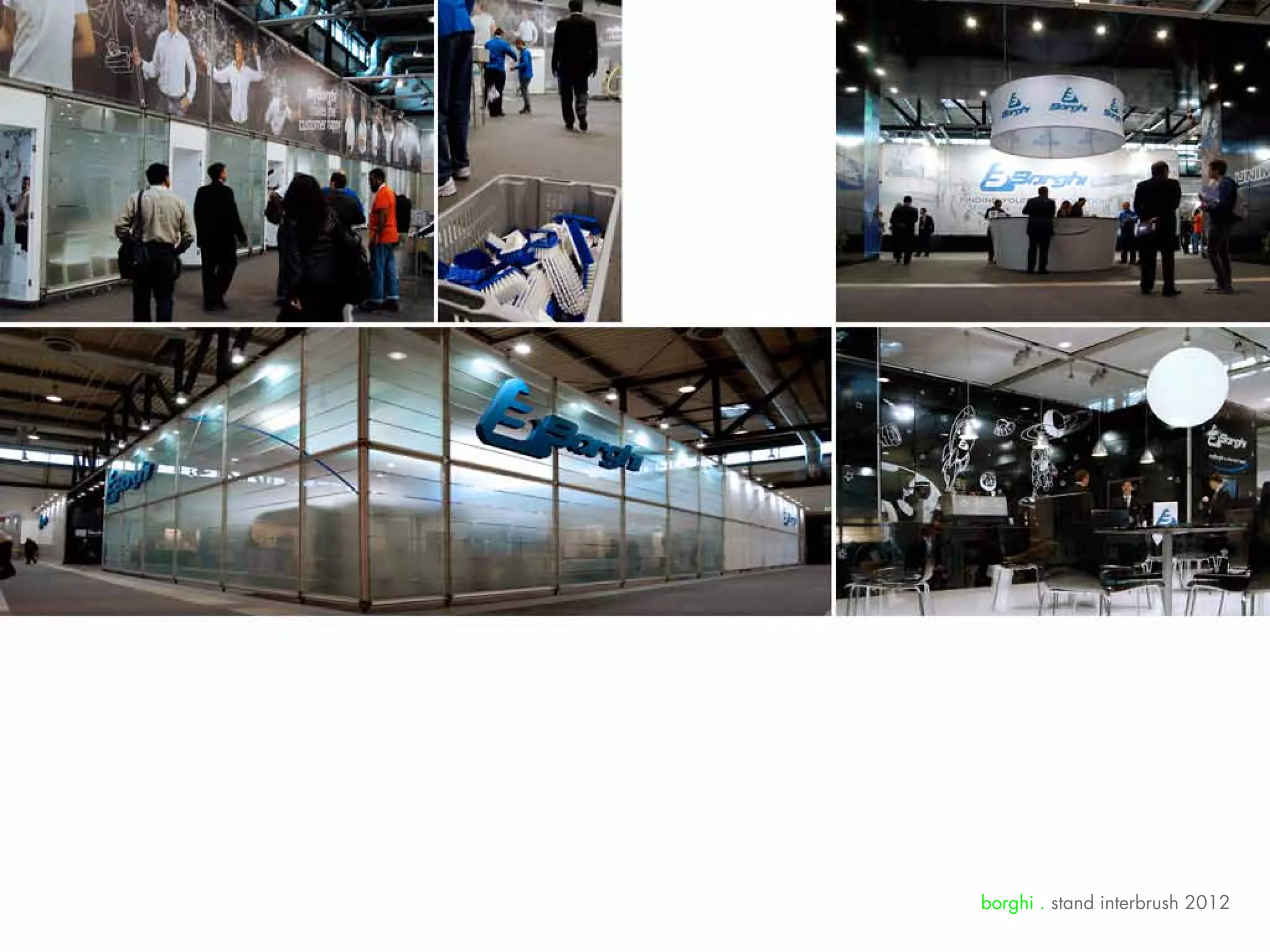 borghi . stand interbrush 2012
 