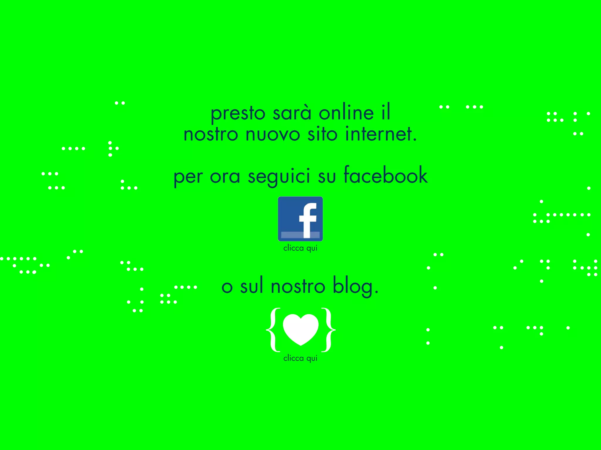 presto sarà online il
 nostro nuovo sito internet.

per ora seguici su facebook


            clicca qui




     o sul nostro blog.


            clicca qui
 