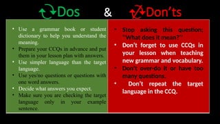 CELTA - Concept checking question basics | PPTX