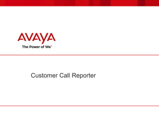 Customer Call Reporter
 
