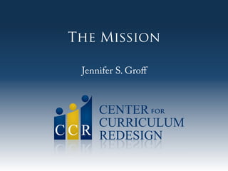 The Mission

 Jennifer S. Groff
 