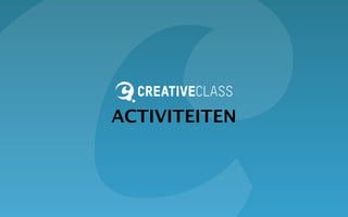 ACTIVITEITEN
 