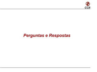 Perguntas e Respostas
 