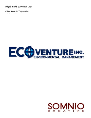 Project Name: ECOventure Logo

Client Name: ECOventure Inc.
 