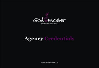 Agency Credentials
 