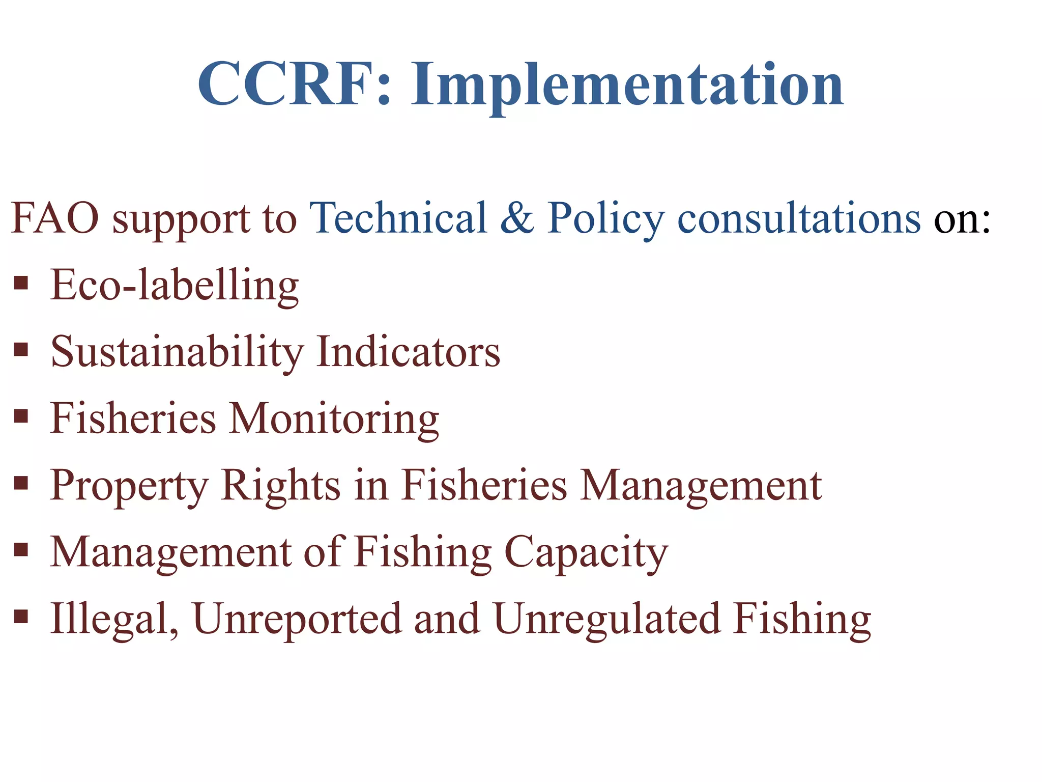 Ccrf(code of conduct for responsible fisheries_ | PPTX