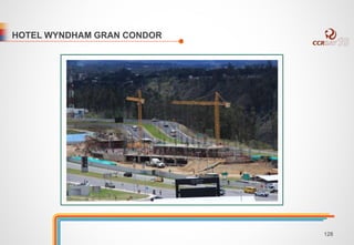 HOTEL WYNDHAM GRAN CONDOR 
128 
 