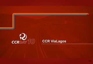 CCR ViaLagos
101
 