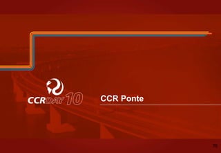 CCR Ponte
76
 