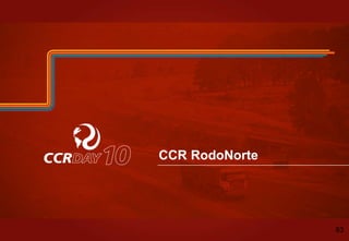 CCR RodoNorte
83
 
