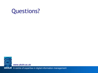 Questions? 