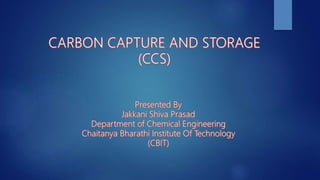 Carbon Capture and Storage | PPTX
