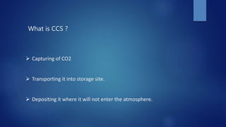 Carbon Capture and Storage | PPTX