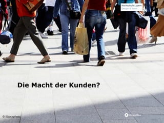 Die Macht der Kunden?

©	
  iStockphoto	
  
KPI für Kundenzentrierung

 