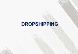 DROPSHIPPING
217
 