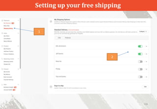 Setting up your free shipping
228
1
2
 