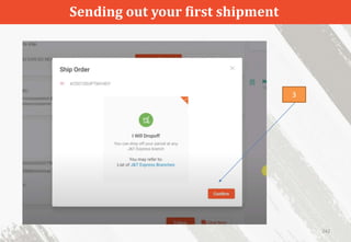 Sending out your first shipment
242
3
 
