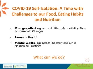 Healthy Eating During COVID-19 Self-Isolation | PPTX