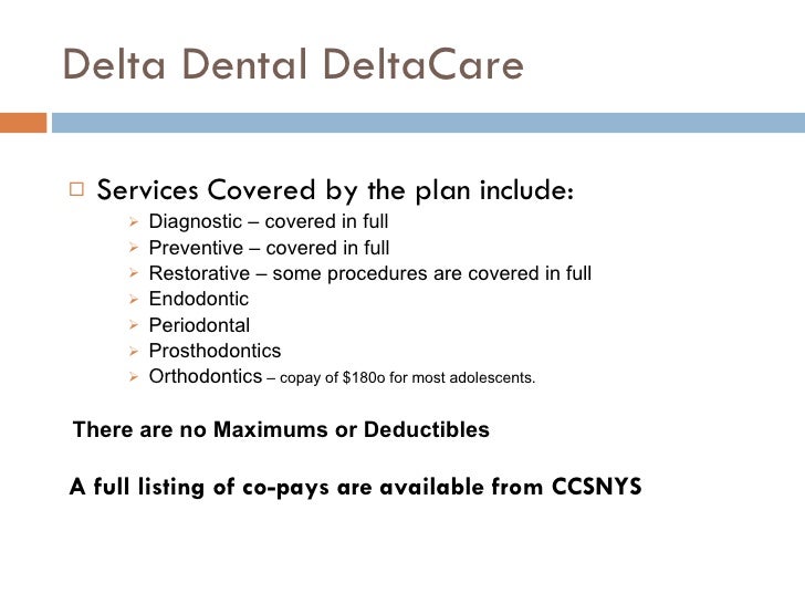 Ccsnys Delta Dental Presentation