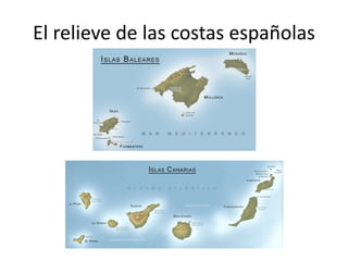 El relieve de las costas españolas