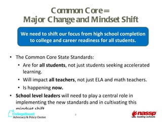 School Leaders and the Common Core: Preparing Students for College ...