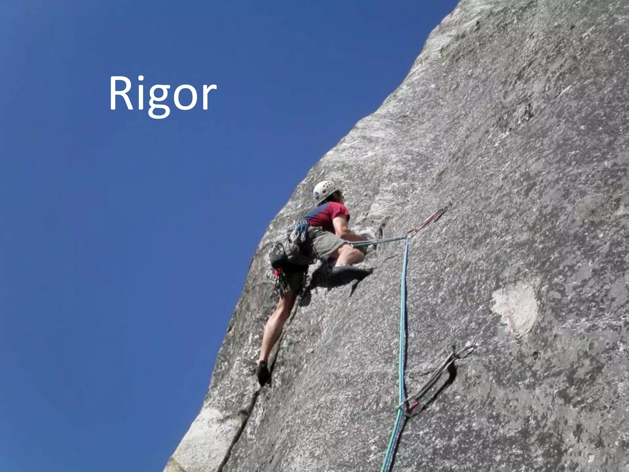 Rigor
 