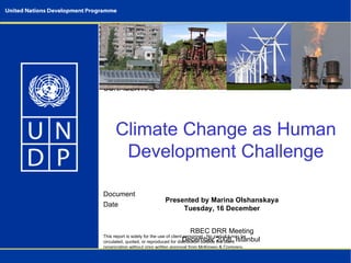 Climate Change as Human Development Challenge (UNDP presentation)