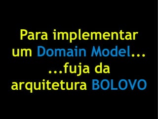 Entendendo Domain-Driven Design