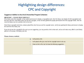 Highlighting design differences:  CPC and Copyright 