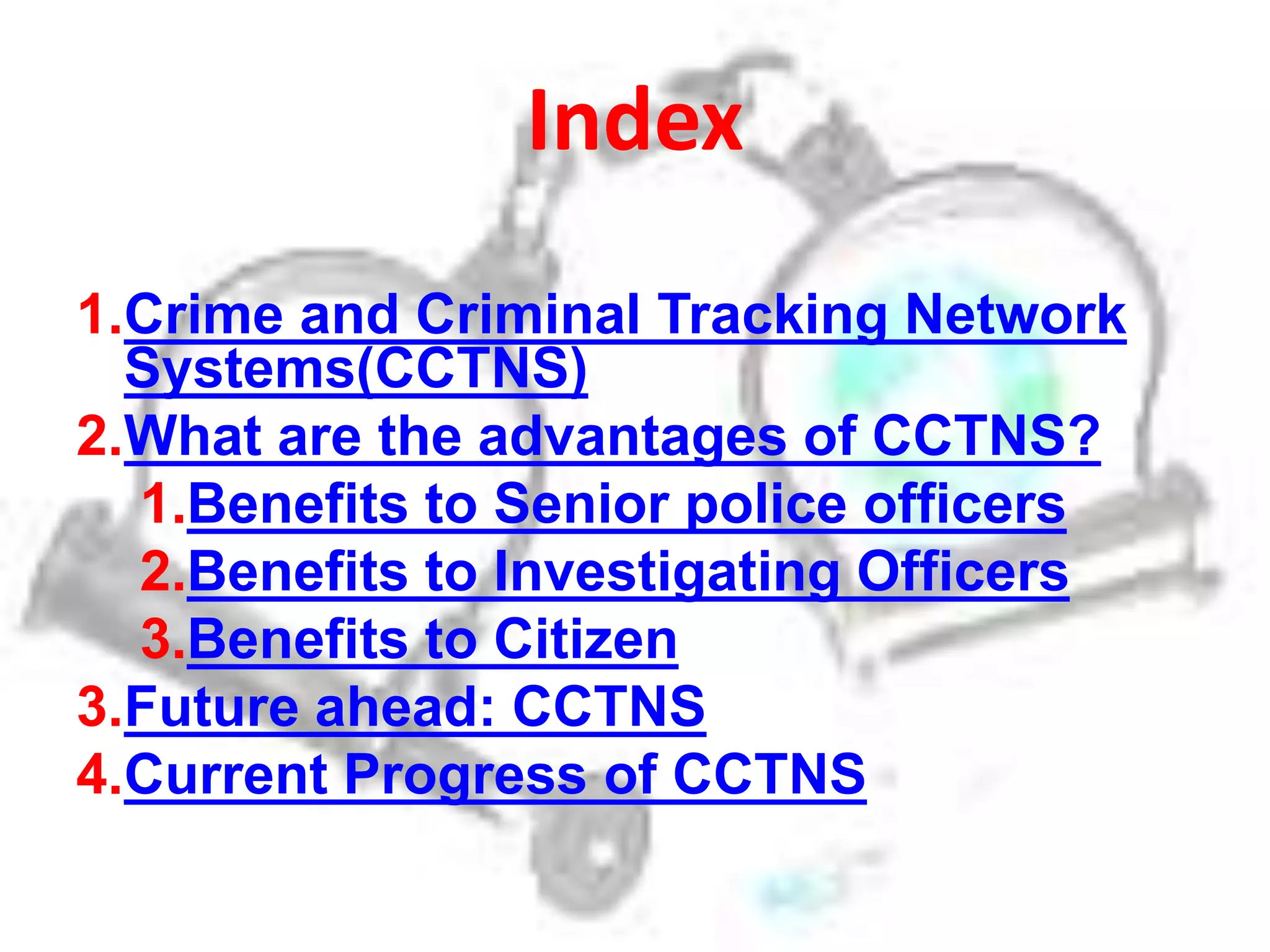 Crime and Criminal Tracking Network Systems (CCTNS) | PPT 