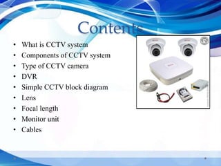 CCTV System - Close circuit television System - UCJ | PPTX