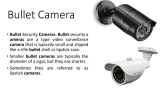 Surveillance Camera Shell Component Cctv components | PPTX