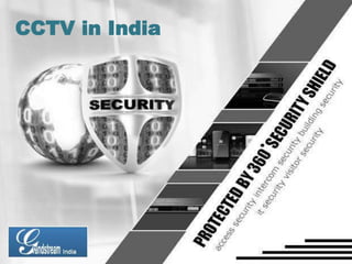 CCTV in India
 