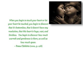 Broadening Compassion - Compassion for Others