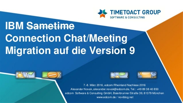 Ibm Chat Sametime Migration Ccty 16 Munich