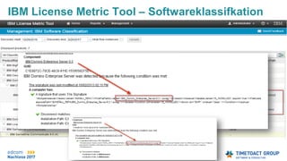 Seite 10
HW Report
Software = Pointer auf Erkennung
Software Pfad in der SW Klassifizierung
IBM License Metric Tool – Softwareklassifkation
 