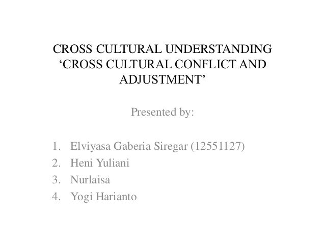 Cross Cultural Adjustments