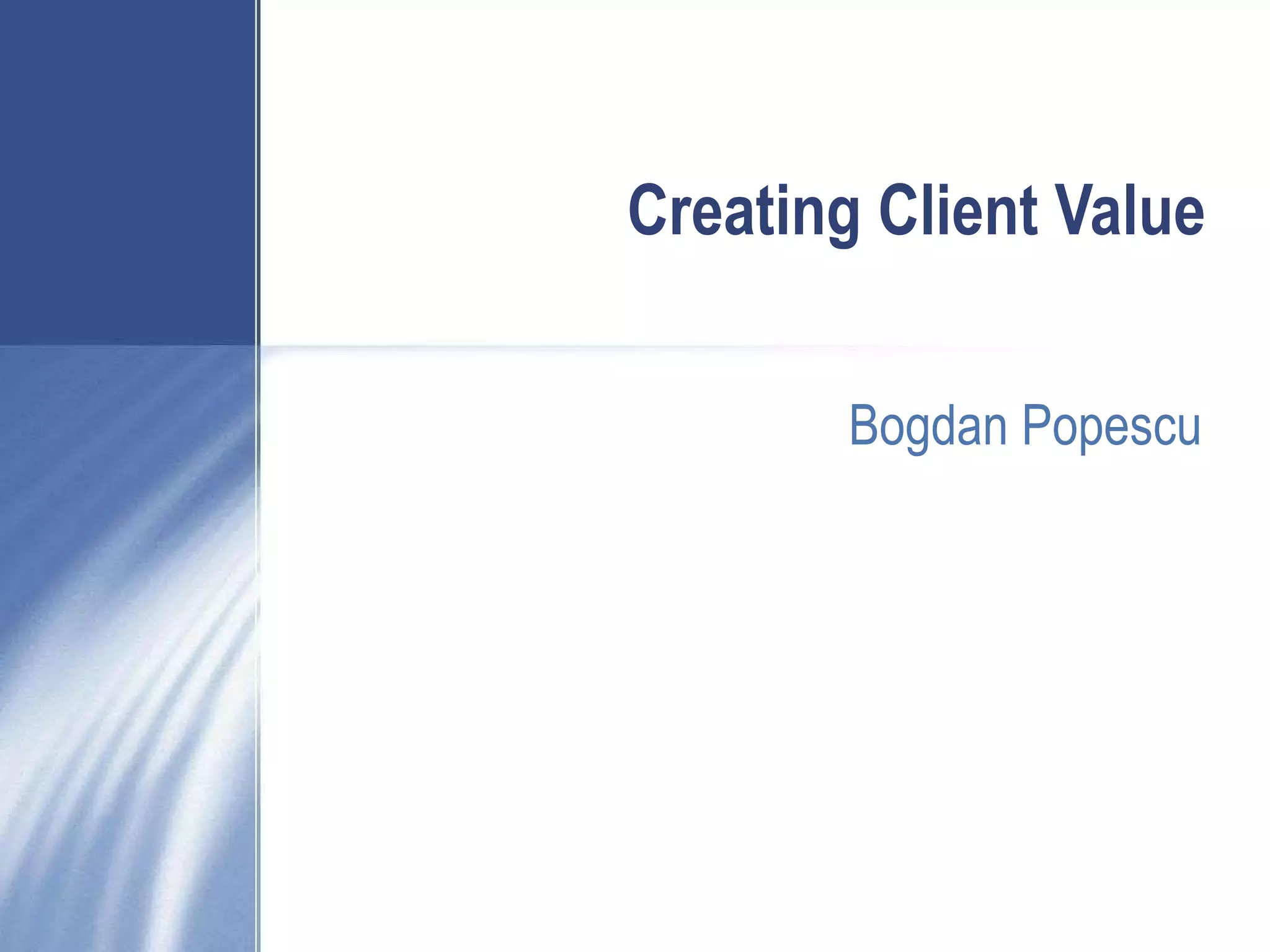 Creating Client Value | PPS