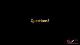 Questions?
 
