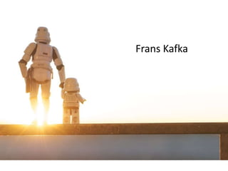 Frans Kafka
 