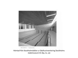 Hämtad från Stockholmskällan ur Skolhusinventering Stockholms
                 stadsmuseum CC (by, nc, sa)
 