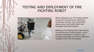 How to build an Arduino fire-fighting robot? | PPT