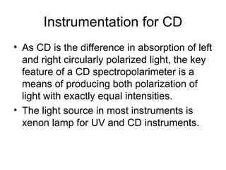 Principles and instrumentation of CD-ORD | PPT