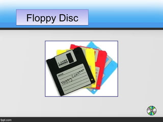 Floppy DiscFloppy Disc
 