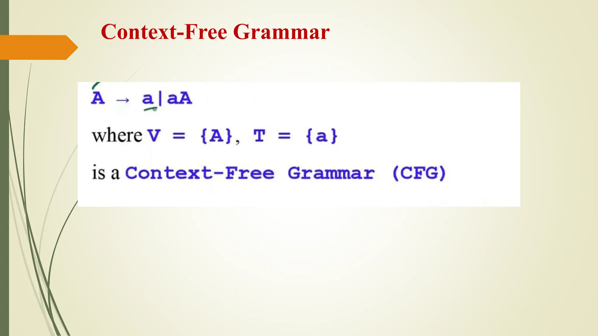 Context-Free Grammar
 