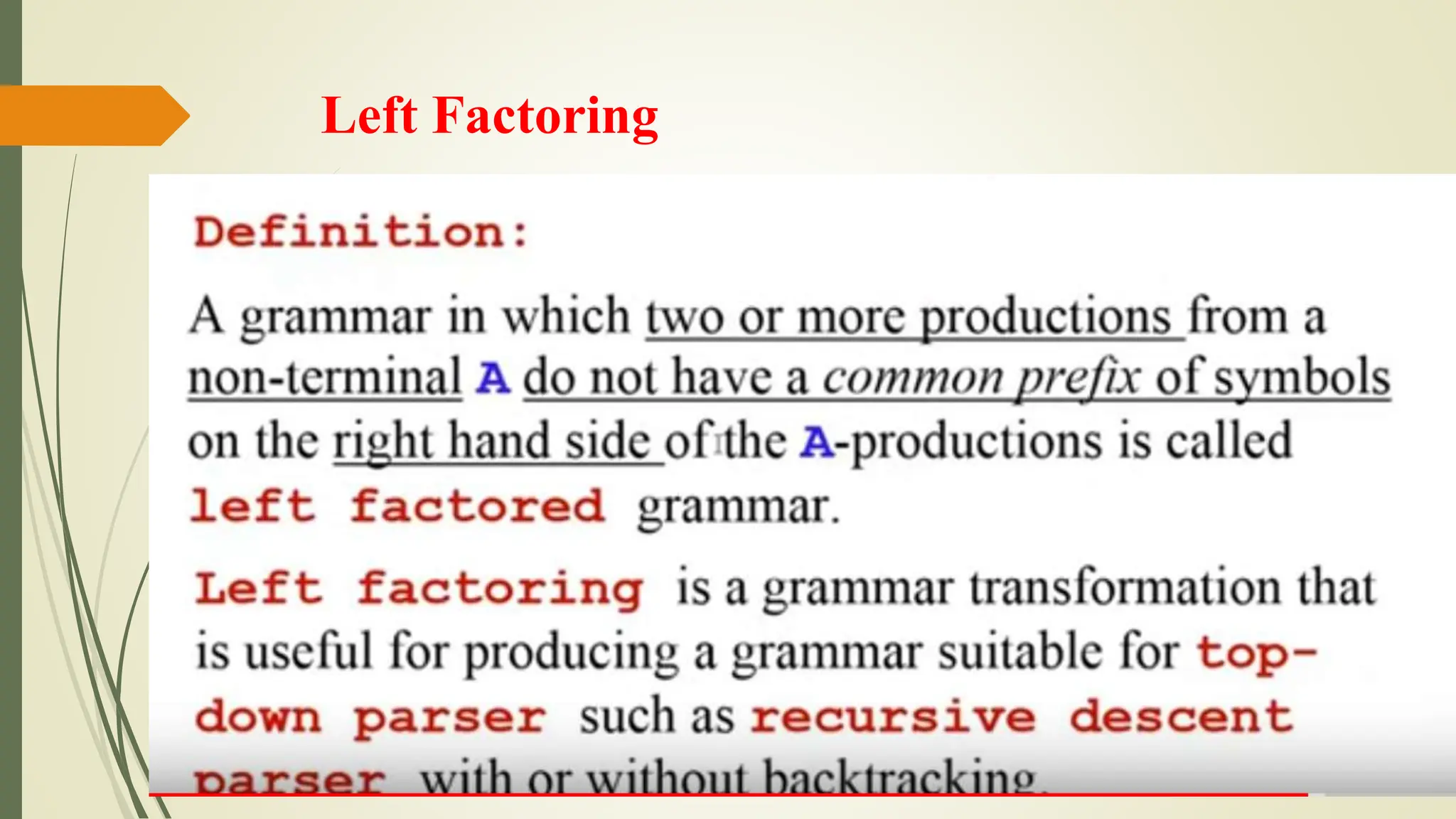Left Factoring
 