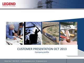 CUSTOMER PRESENTATION OCT 2013
Company profile
 